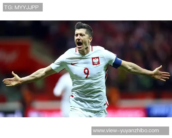 法比安斯基:莱万是波兰足球的传奇,绝对配得上担任队长 法比安斯基:莱万是波兰足球的传奇,绝对配得上担任队长